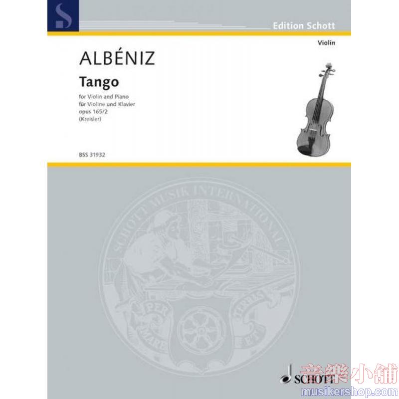 Isaac Albéniz : Tango (Arr. Fritz Kreisler) Violin and Piano
