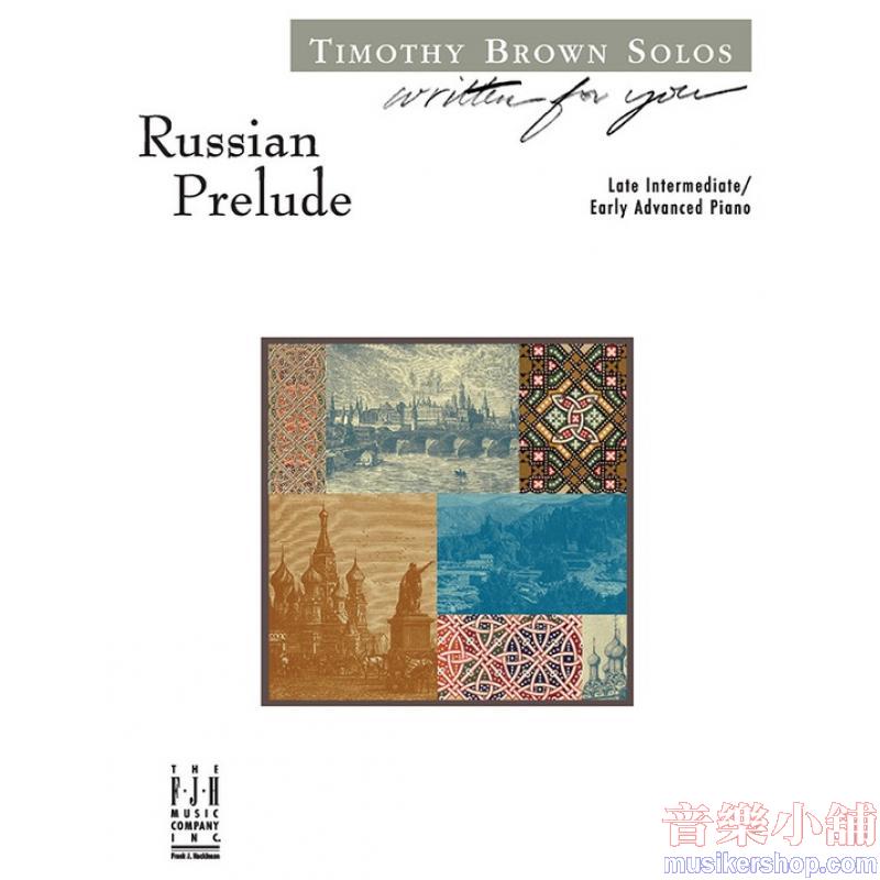 Timothy Brown : Russian Prelude
