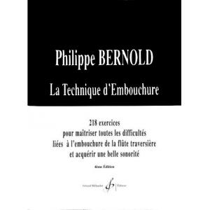 Philippe Bernold : La Technique d'embouchure for F...