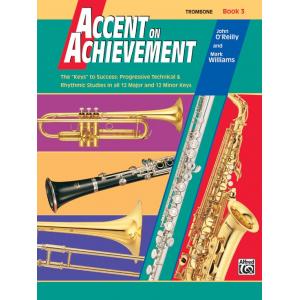 Accent on Achievement, Book 3 (Trombone)