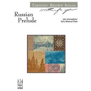 Timothy Brown : Russian Prelude