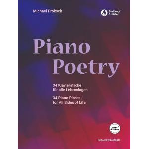 Michael Proksch : Piano Poetry – 34 Piano Pieces f...
