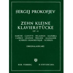 Sergei Prokofiev : 10 Kleine Klavierstücke Op. 12