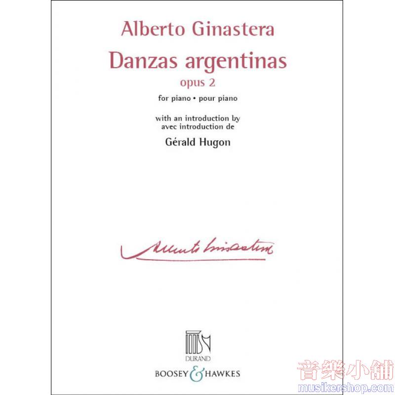 Alberto Ginastera : Danzas argentinas, Op. 2