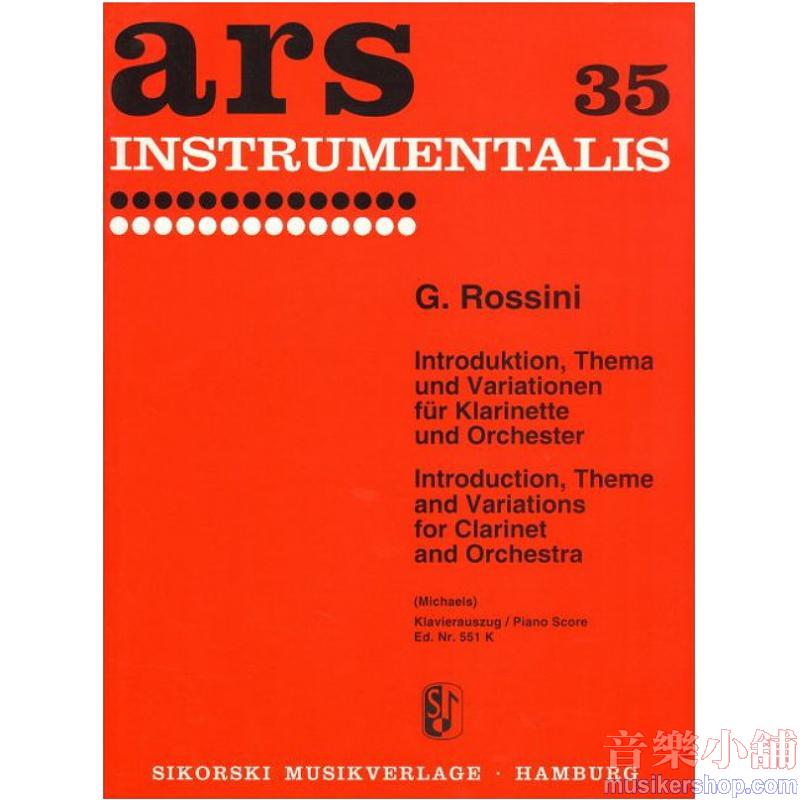Gioachino Rossini : Introduction, Theme and Variations Clarinet and Piano