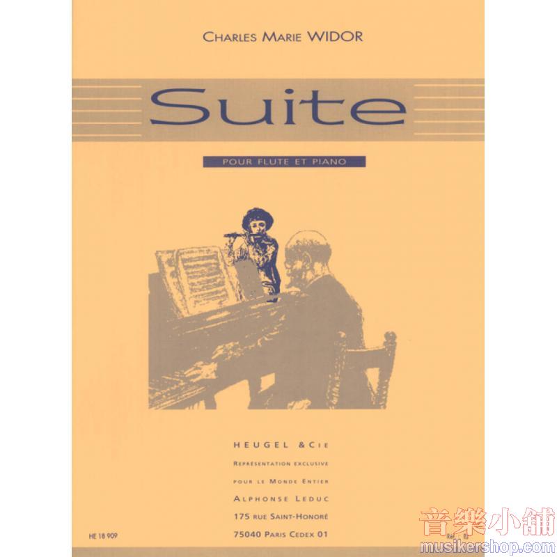 Charles-Marie Widor : Suite for Flute and Piano, Op. 34 Flute and Piano