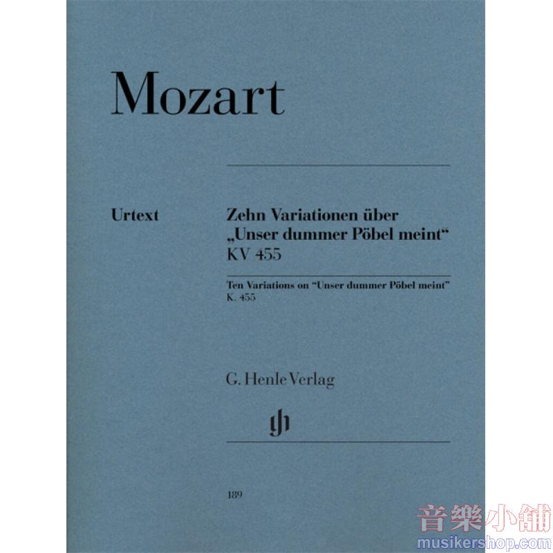 Wolfgang Amadeus Mozart : 10 Variations on “Unser dummer Pöbel meint”, K. 455 Piano Solo
