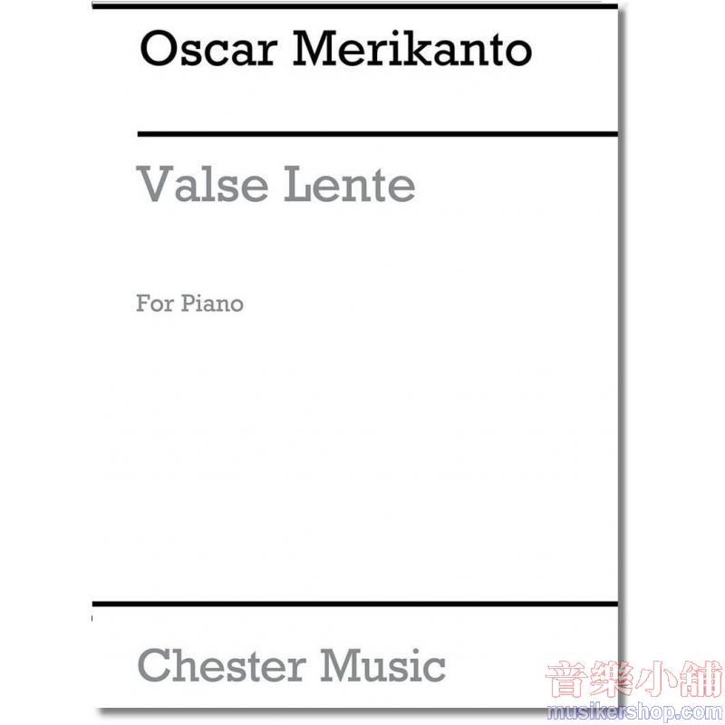 Oskar Merikanto : Valse Lente Piano Solo