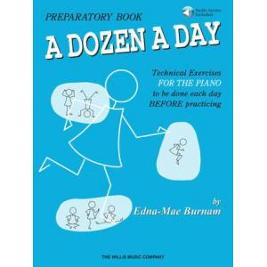 Edna-Mae Burnam : A Dozen a Day Preparatory Book /...
