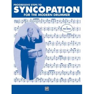 Ted Reed : Progressive Steps to Syncopation for th...