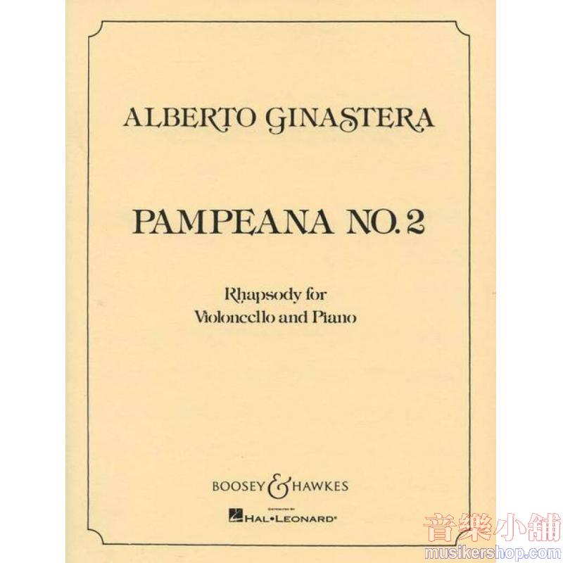 Alberto Ginastera : Pampeana No. 2, Op. 21 (Rhapsody for Violoncello and piano)