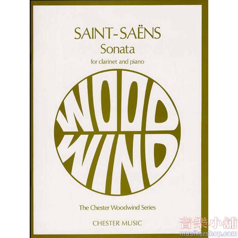 Camille Saint-Saëns : Sonata for Clarinet and Piano, Op. 167 Clarinet and Piano