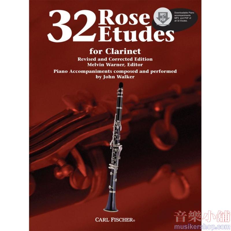 Cyrille Rose : 32 Etudes for Clarinet, Op. 32 (Revised and Corrected Edition) Clarinet and Piano