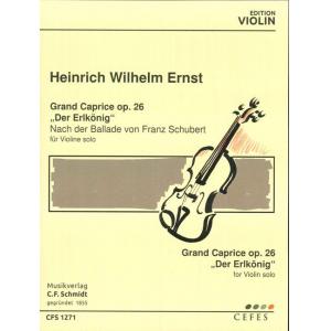 Heinrich Wilhelm Ernst : Grand Caprice, Op. 26, “D...