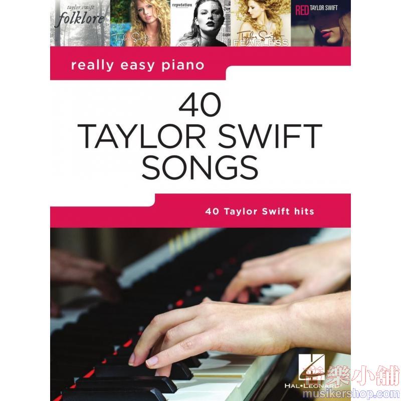 40 Taylor Swift Songs Really Easy Piano