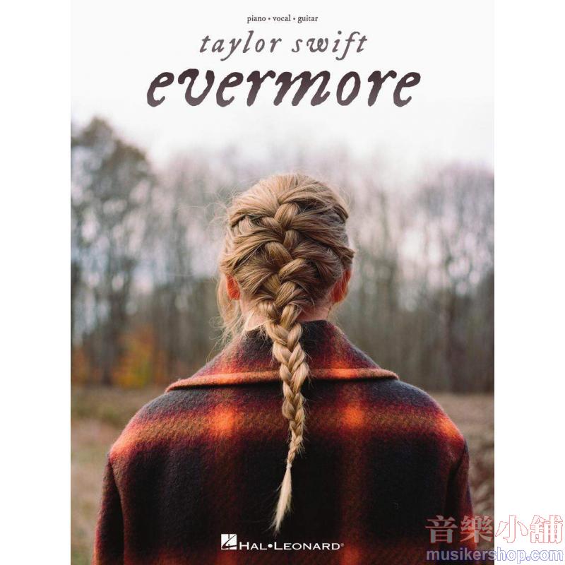 Taylor Swift – Evermore Piano/Vocal/Guitar Artist Songbook