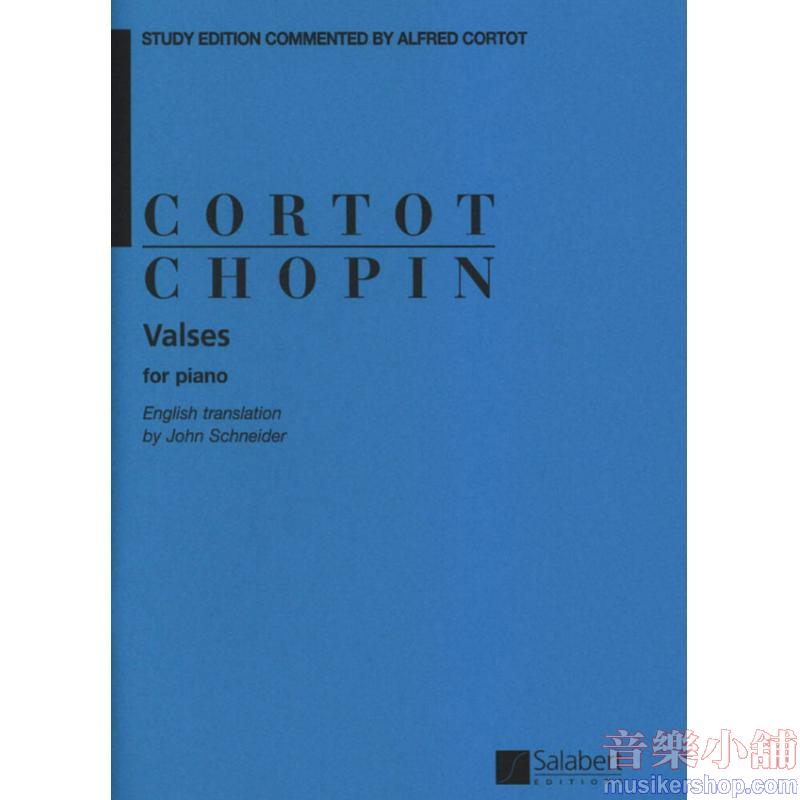 Frédéric Chopin:Valses Study Edition Commented by Alfred Cortot - Score