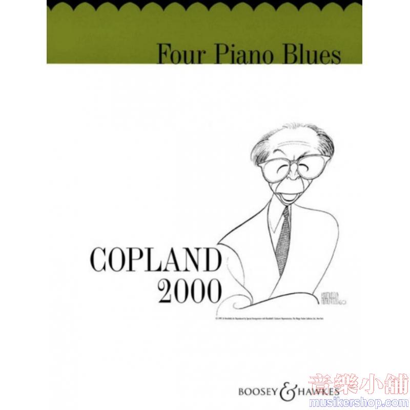 Aaron Copland : Four Piano Blues For Solo Piano
