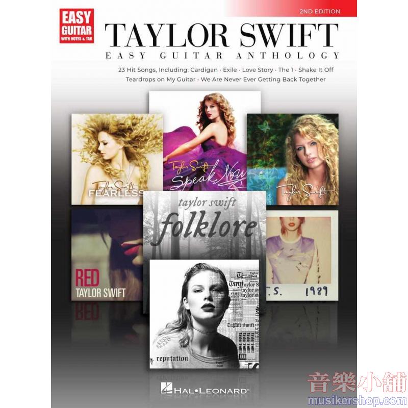 Taylor Swift – Easy Guitar Anthology 2nd Edition Easy Guitar