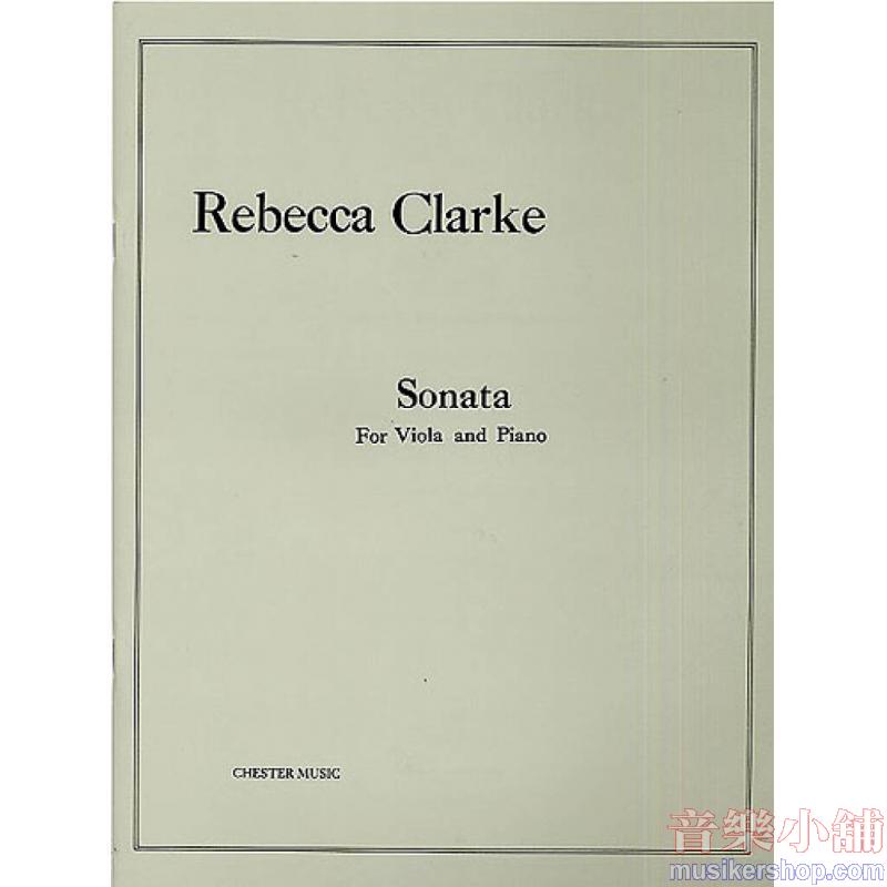 Rebecca Clarke : Viola Sonata