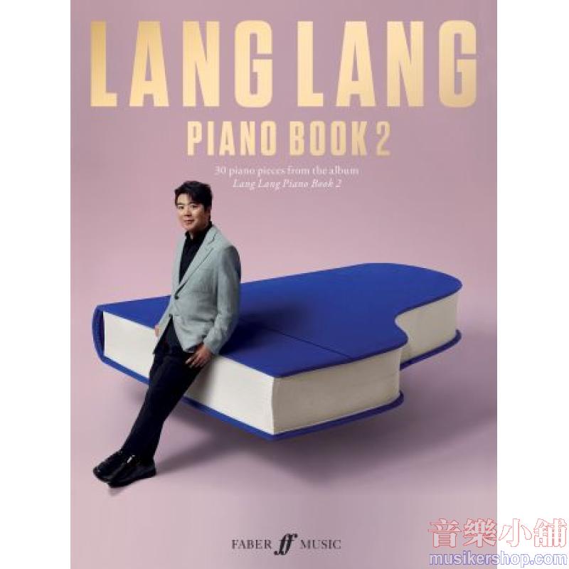 Lang Lang : Lang Lang Piano Book 2 (Piano Solo)