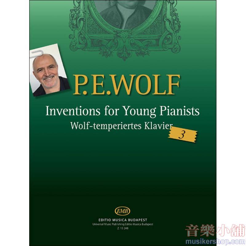 Peter E. Wolf : Inventions for Young Pianists