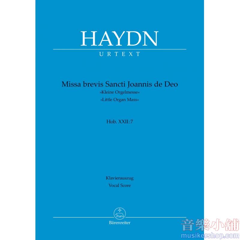 Joseph Haydn : Missa brevis Sancti Joannis de Deo Hob. XXII:7 "Little Organ Mass" Vocal Score