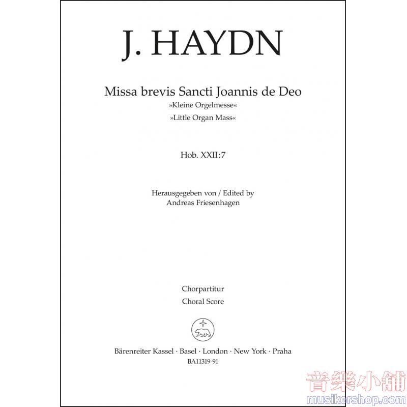 Joseph Haydn : Missa brevis Sancti Joannis de Deo Hob. XXII:7 "Little Organ Mass" Choral score