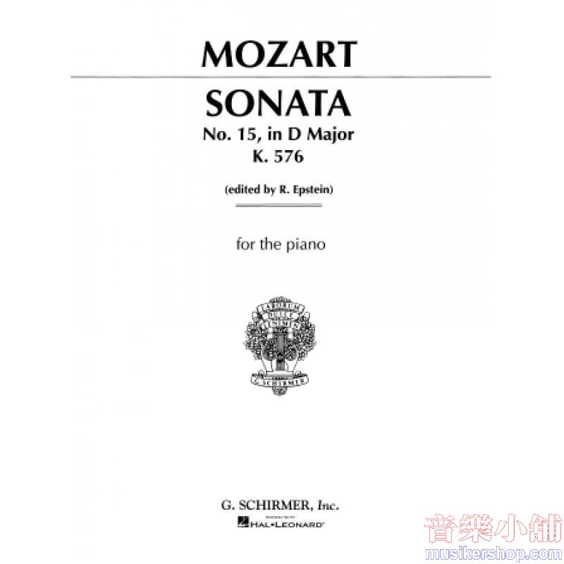 Wolfgang Amadeus Mozart : Sonata No. 15 in D Major K576