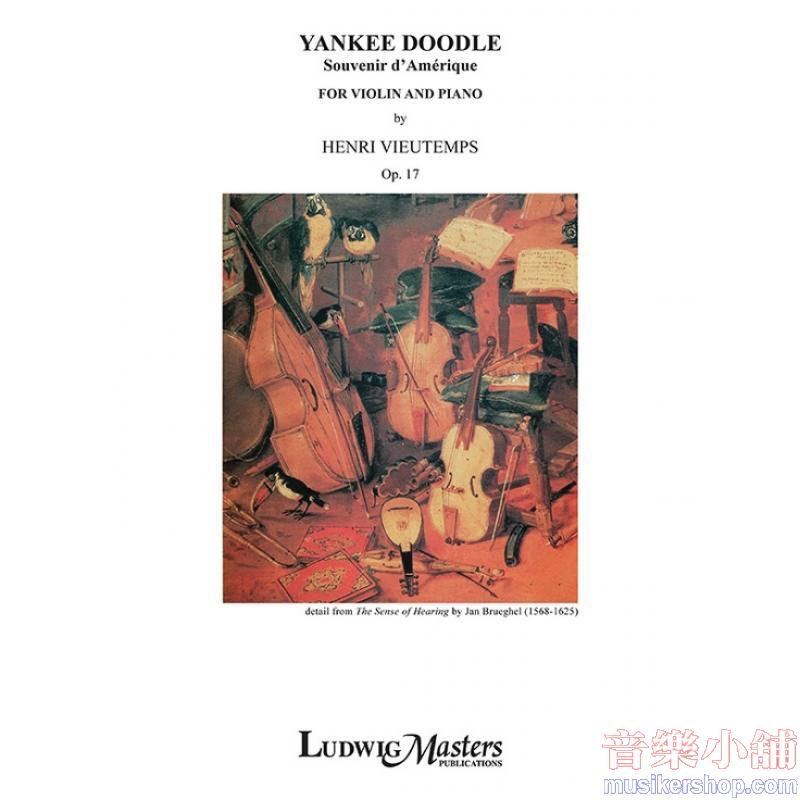 Henri Vieuxtemps : Yankee Doodle: Souvenir d'Amerique, Op.17 for Violin and Piano