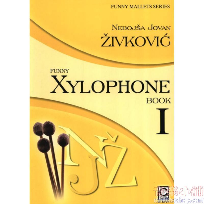Nebojsa Jovan Zivkovic:Funny Xylophone Book I