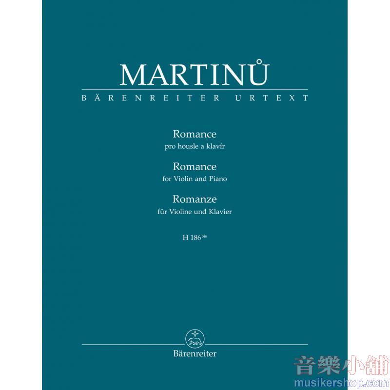 Bohuslav Martinu : Romance for Violin and Piano H 186bis