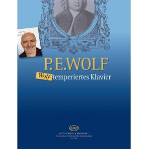 Peter E. Wolf : Wolf-Temperiertes Klavier