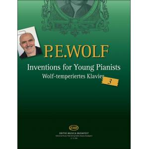 Peter E. Wolf : Inventions for Young Pianists