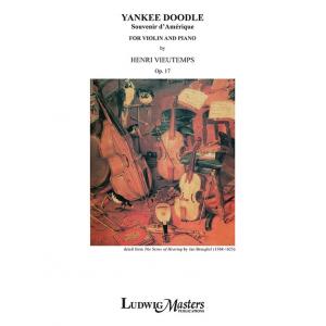 Henri Vieuxtemps : Yankee Doodle: Souvenir d'Ameri...