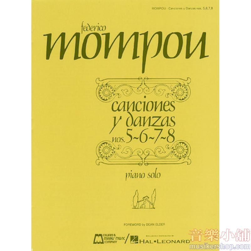 Federico Mompou : Canciones y danzas – Nos. 5, 6, 7, 8 Piano Solo