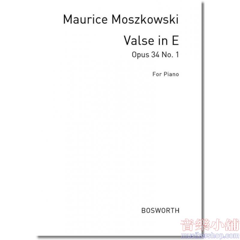 Moszkowski : Waltz In E Op. 34 No. 1