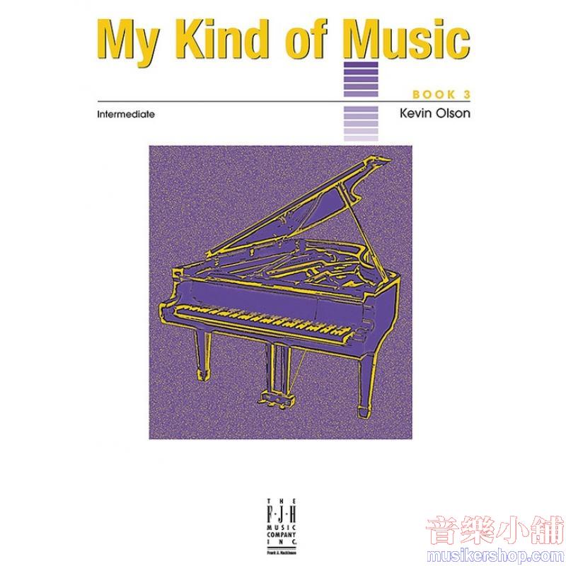 Kevin Olson : My Kind of Music, Book 3