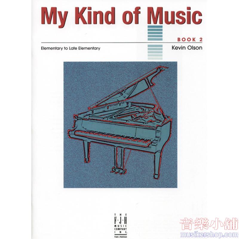 Kevin Olson : My Kind of Music, Book 2