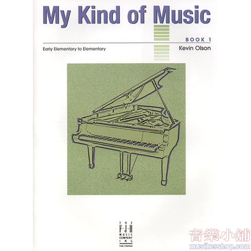 Kevin Olson : My Kind of Music, Book 1