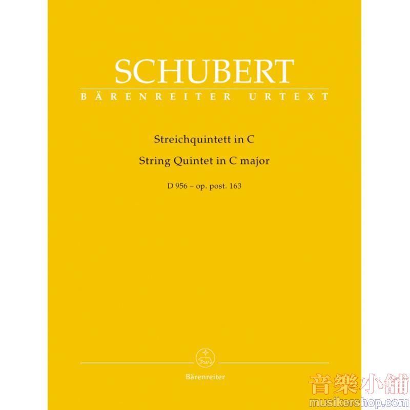Schubert : String Quintet in C major op. post 163 D 956