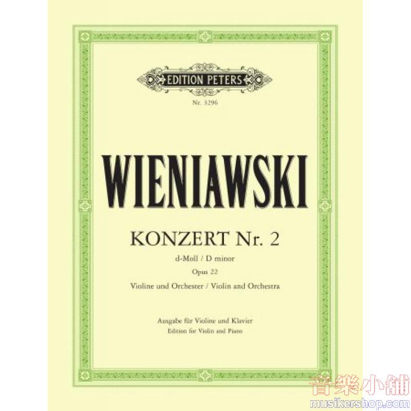 Wieniawski : Violin Concerto No. 2 in D minor Op. 22 (Instrumental Solo & Piano Accompaniment)