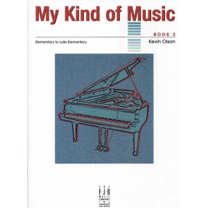 Kevin Olson : My Kind of Music, Book 2