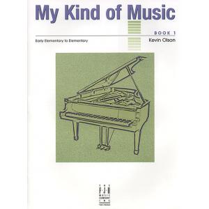 Kevin Olson : My Kind of Music, Book 1