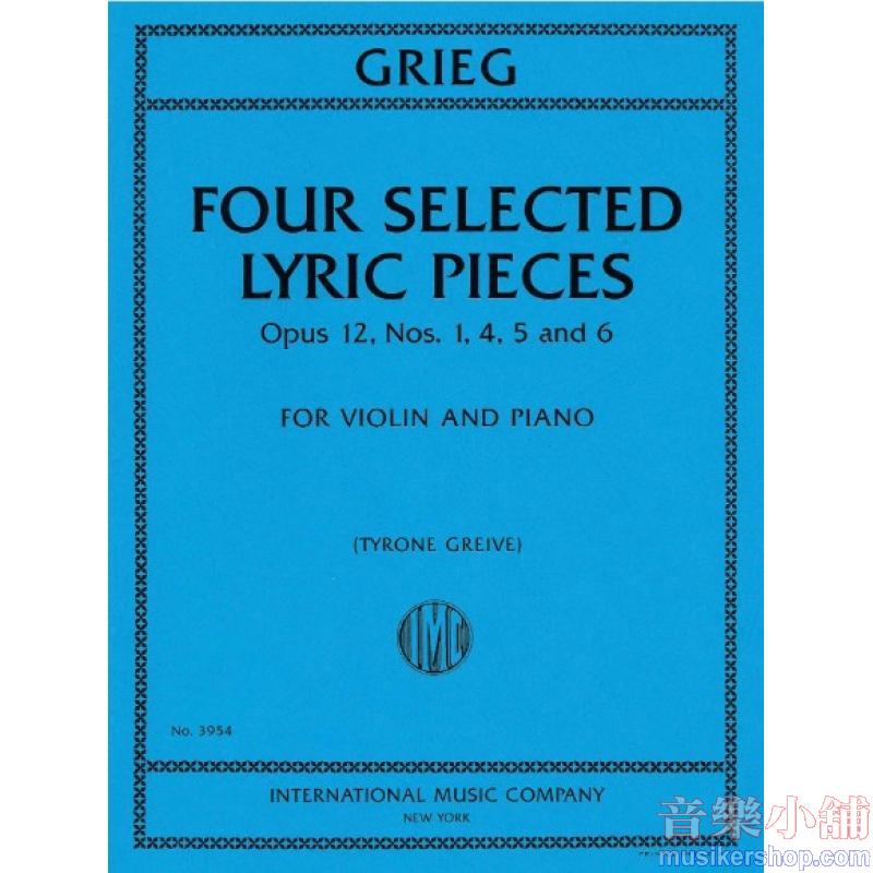 Grieg: 4 Lyric Pieces, Op. 12, Nos. 1, 4, 5, & 6 (arr. for violin & piano)