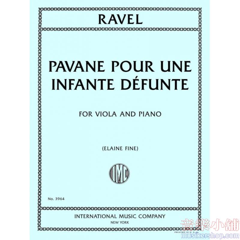 Ravel: Pavane pour une infante défunte (arr. for viola & piano)