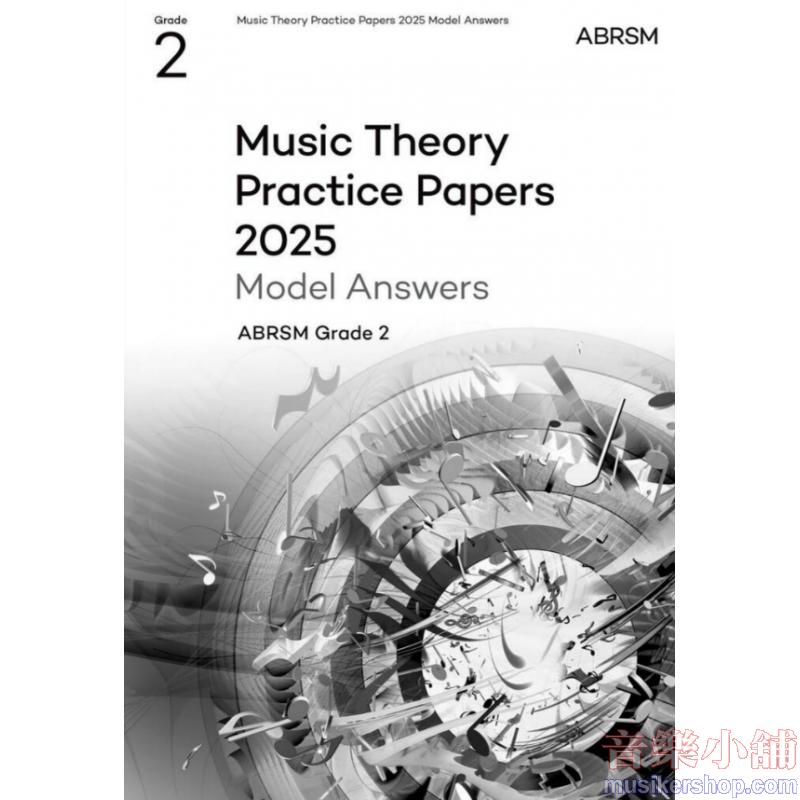 ABRSM 2025 G2 Answers,Theory Practice Papers Model