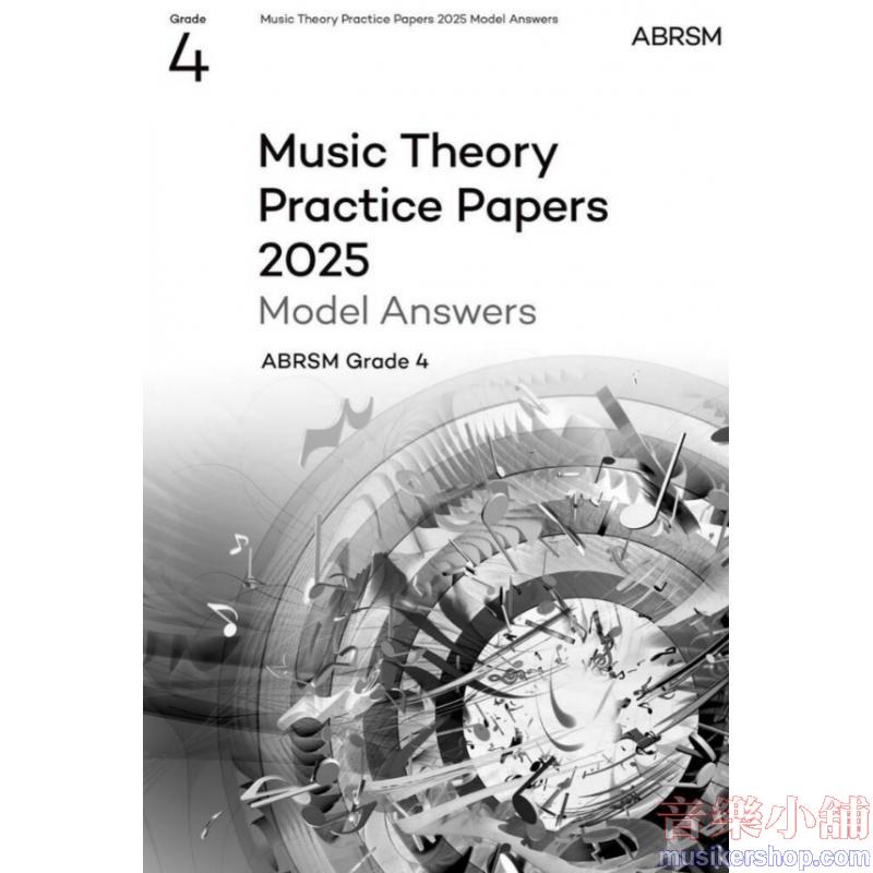 ABRSM 2025 G4 Answers,Theory Practice Papers Model