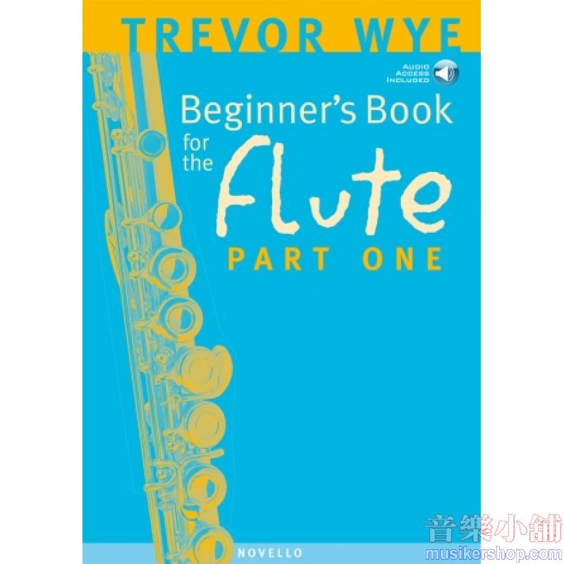 Trevor Wye : Beginner's Book for the Flute – Part One with online audio