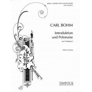 Carl Bohm : Introduction and Polonaise from 'Arabe...